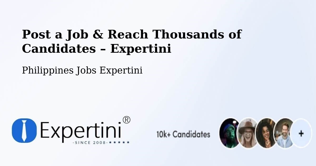 Post a Job in Catbalogan – Hire the Right Talent - Catbalogan, Philippines Jobs Expertini